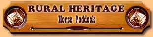 Rural Heritage - Horse Paddock